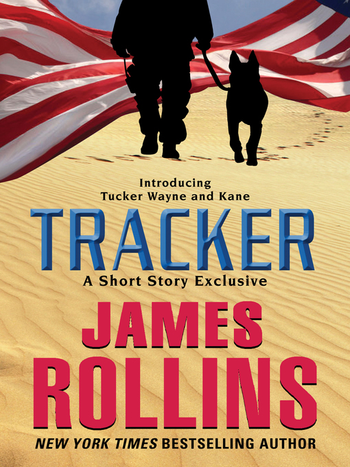 Title details for Tracker by James Rollins - Available